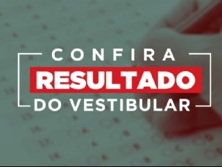 Resultado do vestibular 1 semestre 2023