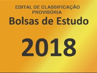 EDITAL DE CLASSIFICAÇÃO PROVISÓRIA DE BOLSAS DE ESTUDO